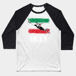 Iran Soccer Goalie Goal Keeper Shirt Baseball T-Shirt